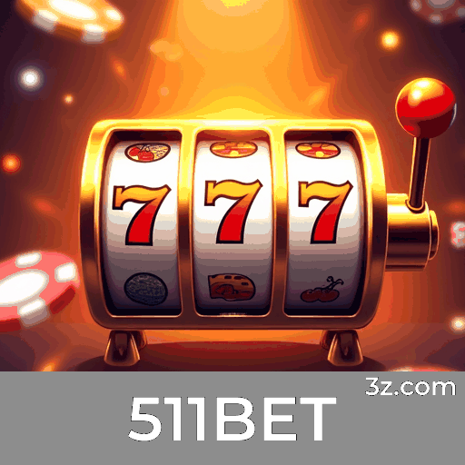 511BET: O Cassino Online Mais Seguro e Confiável